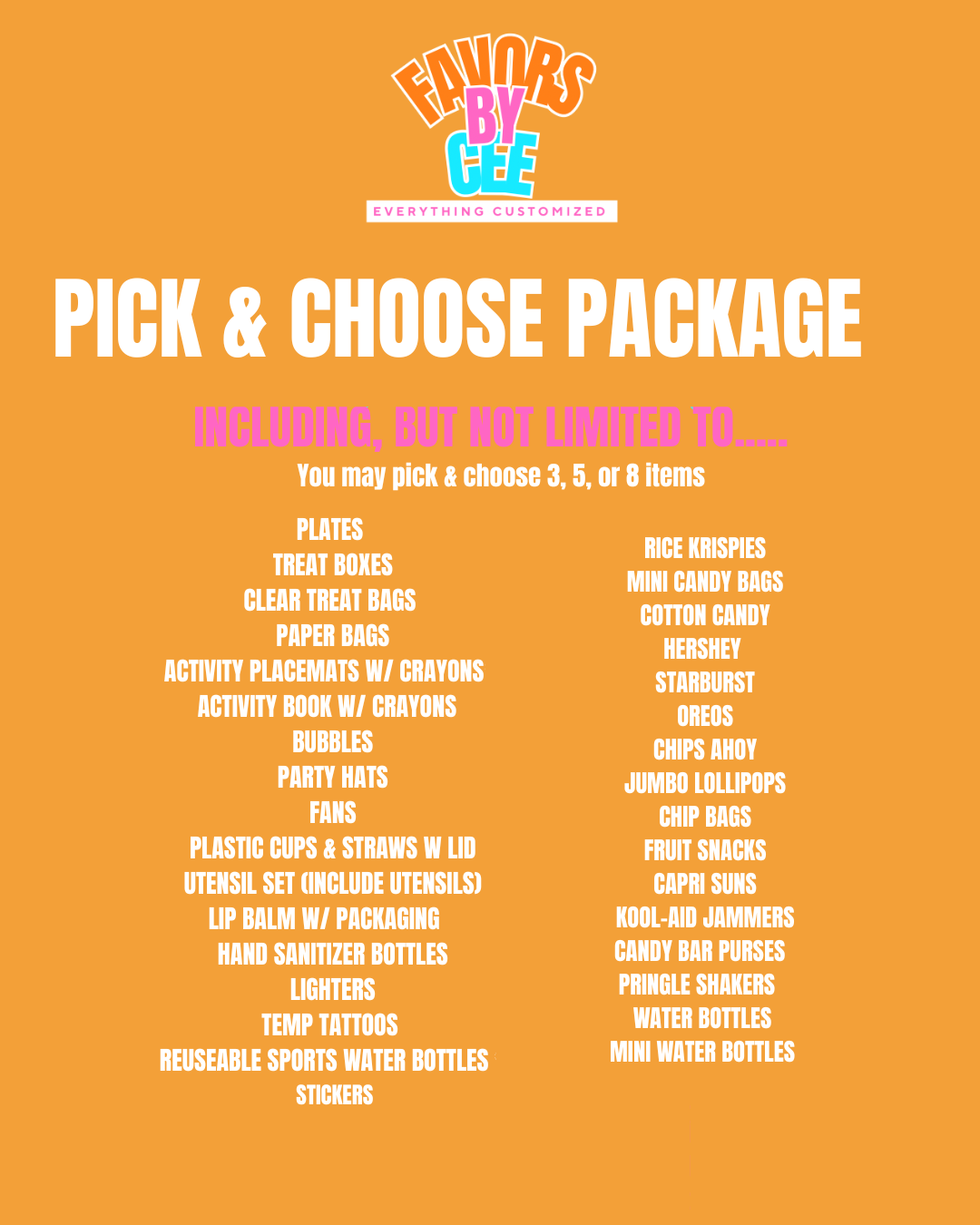 PICK AND CHOOSE PACKAGE